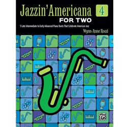 Jazzin' Americana for Two, Book 4 - 1 Piano 4 Hands