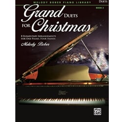 Grand Duets for Christmas, Book 2 - 1 Piano 4 Hands