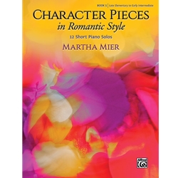 Character Pieces in Romantic Style, Book 1 - Teaching Pieces