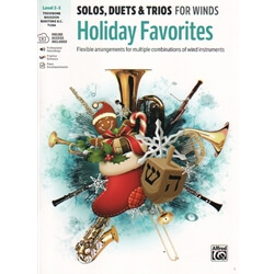 Solos, Duets and Trios for Winds: Holiday Favorites - Bass Clef Instruments