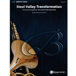 Steel Valley Transformation - Concert Band