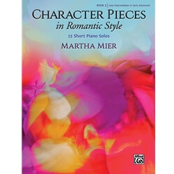 Character Pieces in Romantic Style, Book 3 - Teaching Pieces