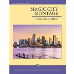 Magic City Montage - Concert Band
