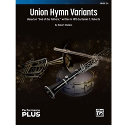 Union Hymn Variants - Concert Band