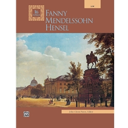 16 Songs of Fanny Mendelssohn Hensel - Low Voice