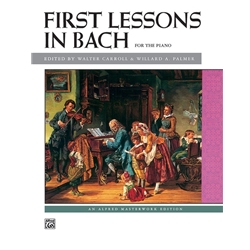 First Lessons in Bach - Piano