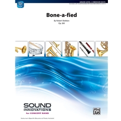Bone-a-fied, Op. 265 - Concert Band