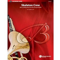 Skeleton Crew (Bone-Chilling Tales from the Graveyard Shift) - Concert Band
