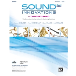 Sound Innovations for Concert Band, Book 1 (Second Edition) - Trombone