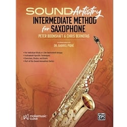 Sound Artistry Intermediate Method for Saxophone