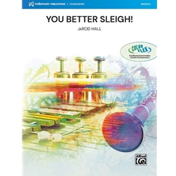 You Better Sleigh! - Concert Band