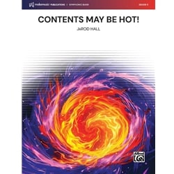 Contents May Be Hot! - Concert Band