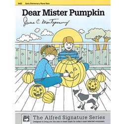 Dear Mister Pumpkin - Early Elementary Piano