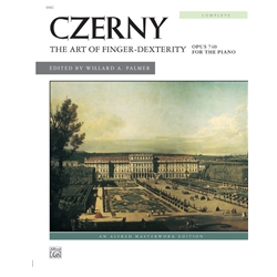 Art of Finger Dexterity, Op. 740, Complete - Piano