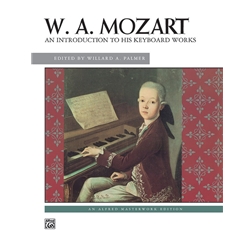 Mozart: An Introduction to His Keyboard Works - Piano