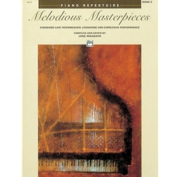 Melodious Masterpieces, Book 2 - Piano