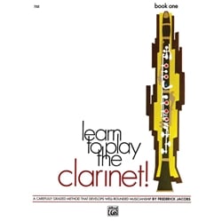 Learn to Play the Clarinet! Book 1