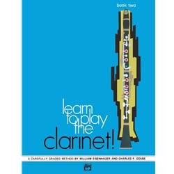 Learn to Play the Clarinet! Book 2