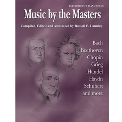Music by the Masters - Intermediate Piano Solos