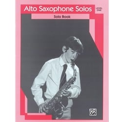 Alto Saxophone Solos, Level 1 - Alto Sax Part