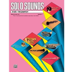 Solo Sounds for Trumpet, Levels 3-5 - Trumpet Part