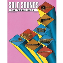 Solo Sounds for Horn, Levels 3-5 - Horn Part