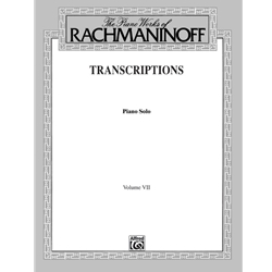 Piano Works of Rachmaninoff, Volume 7: Transcriptions