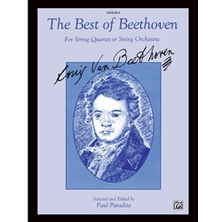 Best of Beethoven for String Quartet or String Orchestra - 1st Violin Part