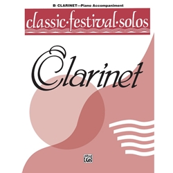 Classic Festival Solos: Clarinet, Volume 1 - Piano Accompaniment