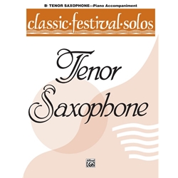 Classic Festival Solos: Tenor Sax, Vol. 1 - Piano Accompaniment