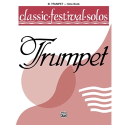 Classic Festival Solos: Trumpet, Volume 1 - Trumpet Part