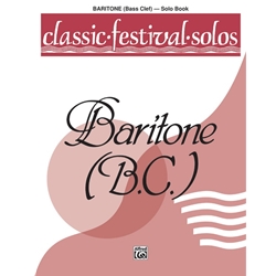 Classic Festival Solos: Baritone B.C., Vol. 1 - Baritone B.C. Part