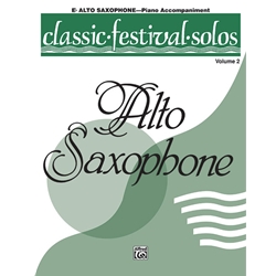 Classic Festival Solos: Alto Sax, Volume 2 - Piano Accompaniment