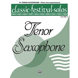 Classic Festival Solos: Tenor Sax, Vol. 2 - Pano Accompaniment