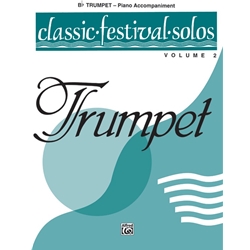 Classic Festival Solos: Trumpet, Volume 2 - Piano Accompaniment