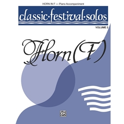 Classic Festival Solos: Horn, Vol. 2 - Piano Accompaniment