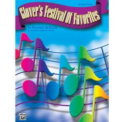Glover's Festival of Favorites (Elementary) - Piano Teaching Pieces