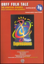 Music Expressions Orff Ensemble (Gr. 7 and 8)