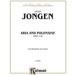 Aria and Polonaise, Op. 128 - Trombone and Piano