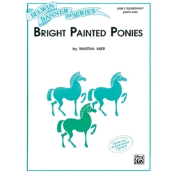 Bright Painted Ponies - Piano