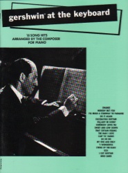 Gershwin at the Keyboard - Piano