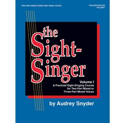 Sight-Singer Volume 1 for 2 or 3 Part Mixed Voices - Teacher