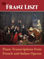 Piano Transcriptions From French/Italian Operas