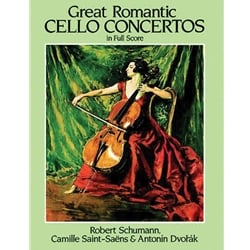 Great Romantic Cello Concertos (Dvorak / Saint-Saens / Schumann)