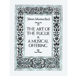 Art of the Fugue and Musical Offering