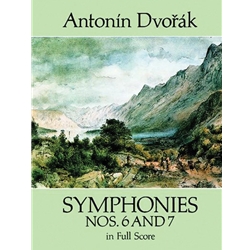 Symphonies Nos. 6 and 7 - Full Score