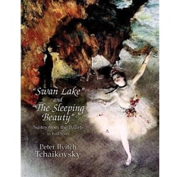 Swan Lake and Sleeping Beauty Suites - Full Score