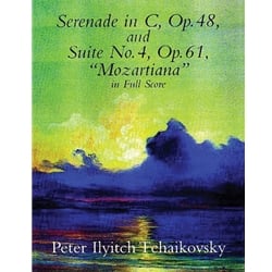 Serenade in C and Suite No. 4 - Full Score
