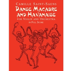 Danse Macabre and Havanaise - Full Score