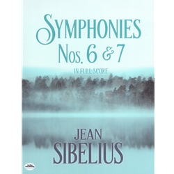 Symphonies Nos. 6 and 7 - Full Score